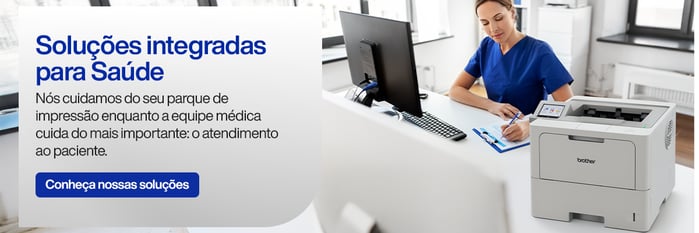 Soluções Brother para a Saúde